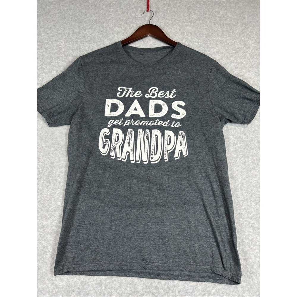 Only The Greatest Dads Get Promoted To Grandpa T-Shirt - Large